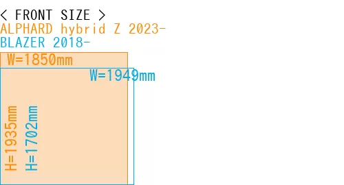 #ALPHARD hybrid Z 2023- + BLAZER 2018-
